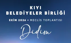 Kıyı kentlerinin ortak gündemi Didim’de ele alınacak