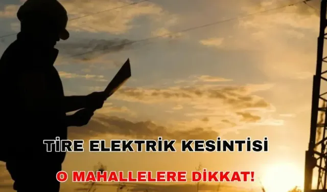 14 Aralık Tire elektrik kesintisi vatandaşı çileden çıkardı! İşte o saatler... - Gediz Elektrik kesintisi