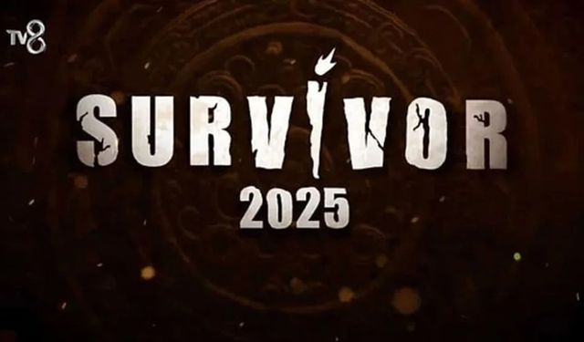 Survivor 2025’te hangi ünlü isimler yer alacak? İşte Survivor 2025 kadrosu!