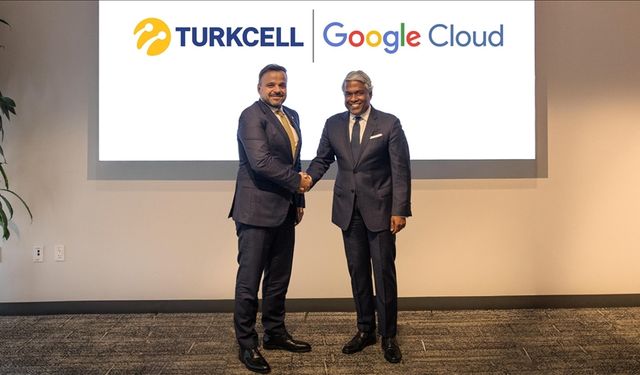 Google ve Turkcell'den bulut teknolojisi işbirliği