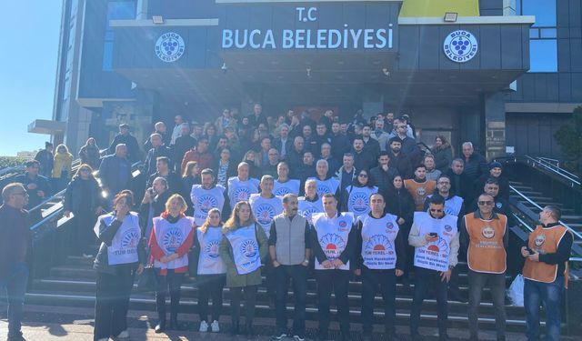 Buca Belediyesi memurları eylemde: 7 aydır ödeme yapılmıyor