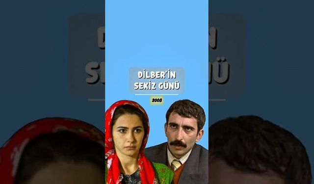 Dilber'in Sekiz Günü filmi nerede çekildi?