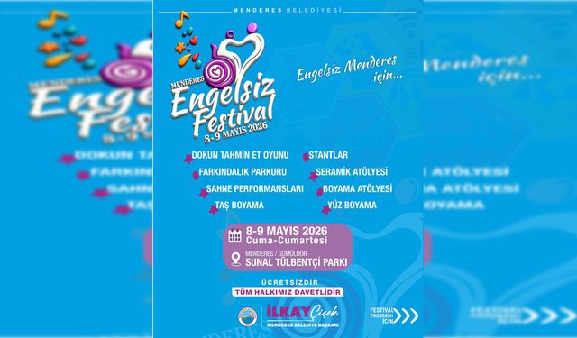 Menderes’te "Engelsiz Festival" coşkusu