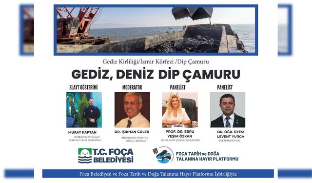 Foça’da Körfez ve deniz ekosistemi için bilimsel buluşma