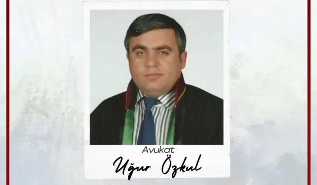 Avukat Uğur Özkul vefat etti