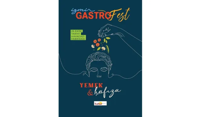 İzmir GastroFest 25 Ekim’de kapılarını açacak