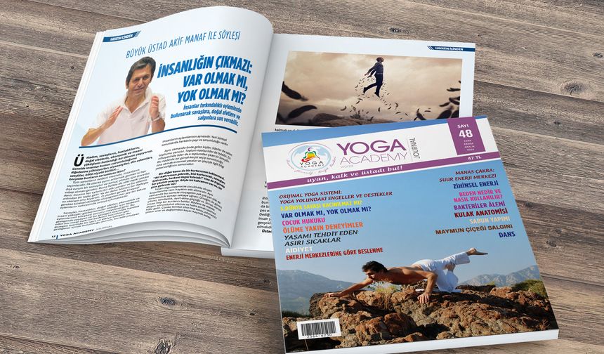 Dünyanın ilk ve tek gerçek yoga dergisinin 48. sayısı yayında!