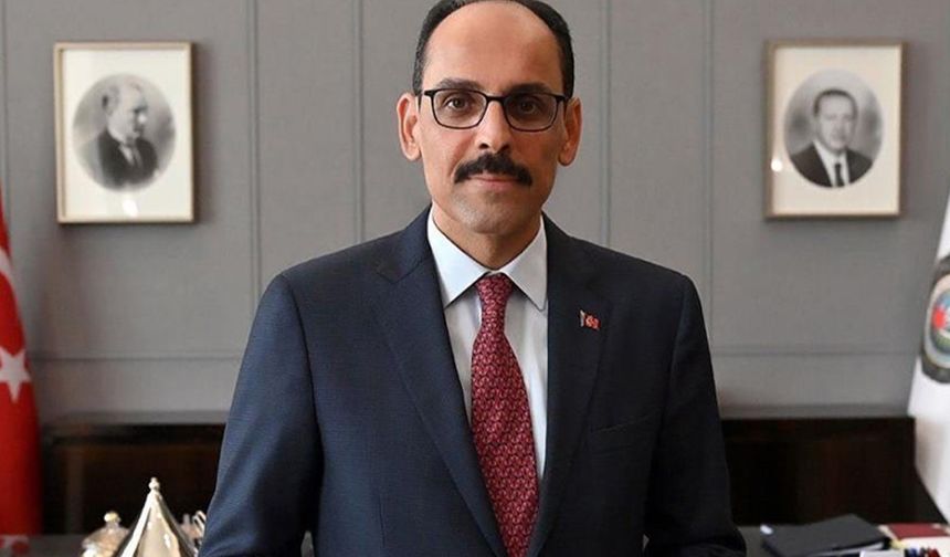 Kalın, Gazze için kriti müzakerelerde Türkiye’yi temsil edecek