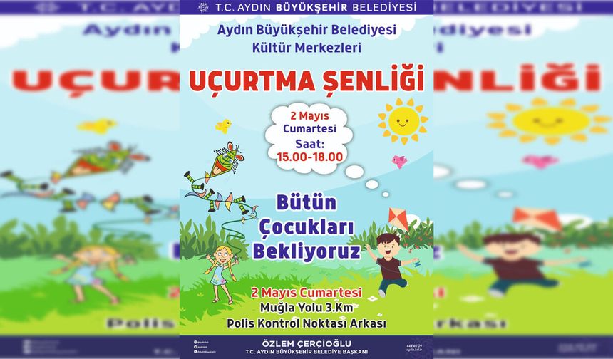 Aydınlı çocuklar "Uçurtma Şenliği"nde buluşuyor