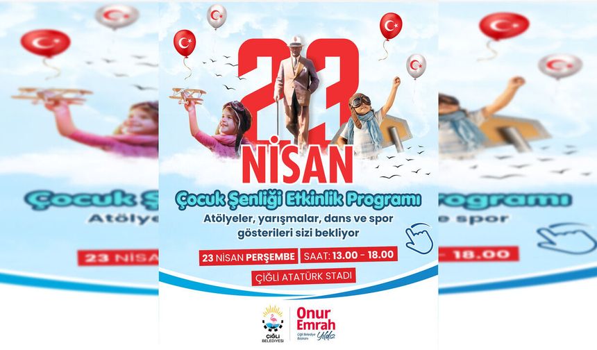 Çiğli Belediyesi'nden 23 Nisan hediyesi: Çocuk Şenliği