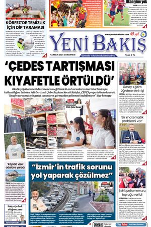 07.12.2024 Yeni Bakış Gazetesi