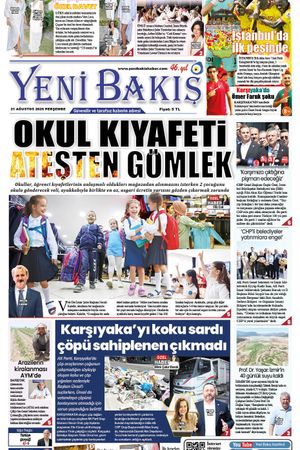 21.08.2025 Yeni Bakış Gazetesi