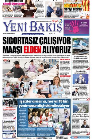 25.11.2025 Yeni Bakış Gazetesi