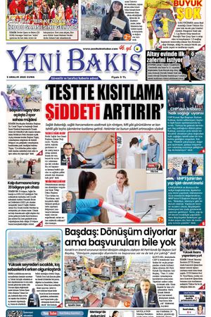 05.12.2025 Yeni Bakış Gazetesi