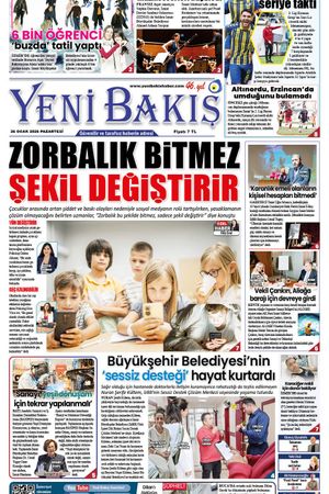26.01.2026 Yeni Bakış Gazetesi