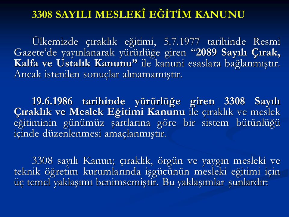 3308-nedir-3308-yasasi-ne-3308-sayili-mesleki-egitim-kanunu-kapsami-nedir (3)