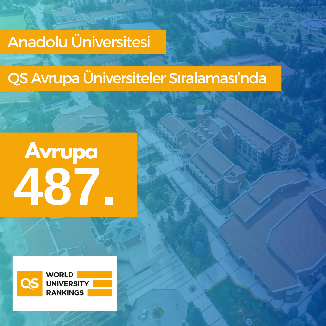 Eskisehir Anadolu Universitesi Avrupanin En Iyi 500 Universitesi Arasinda-1