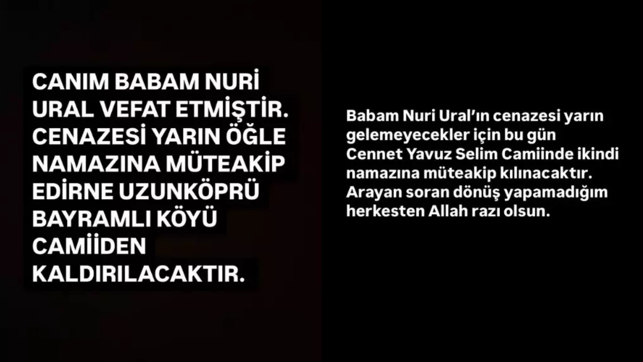 Osman Can Uralin Babasi Nuri Ural Kimdir Neden Oldu