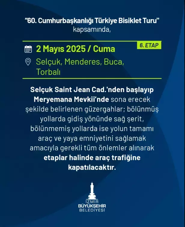Cumhurbaskanligi Bisiklet Turu 2 4 Mayis Izmirde Hangi Yollar Trafige Kapali (6)