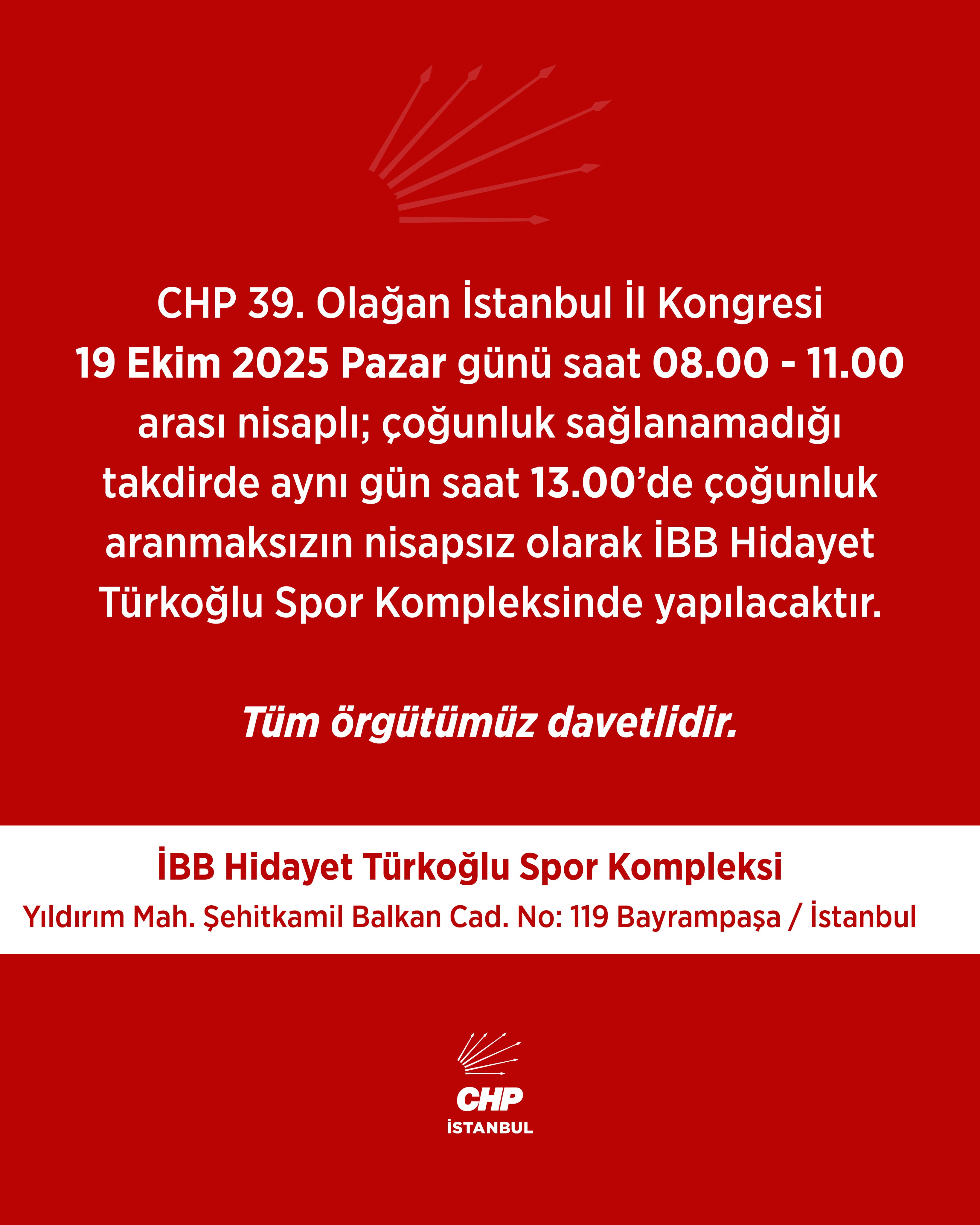 Chp Istanbul Il Kongresi Ne Zaman Saat Kacta Chp Istanbul Il Kongresi Nerede Yapilacak