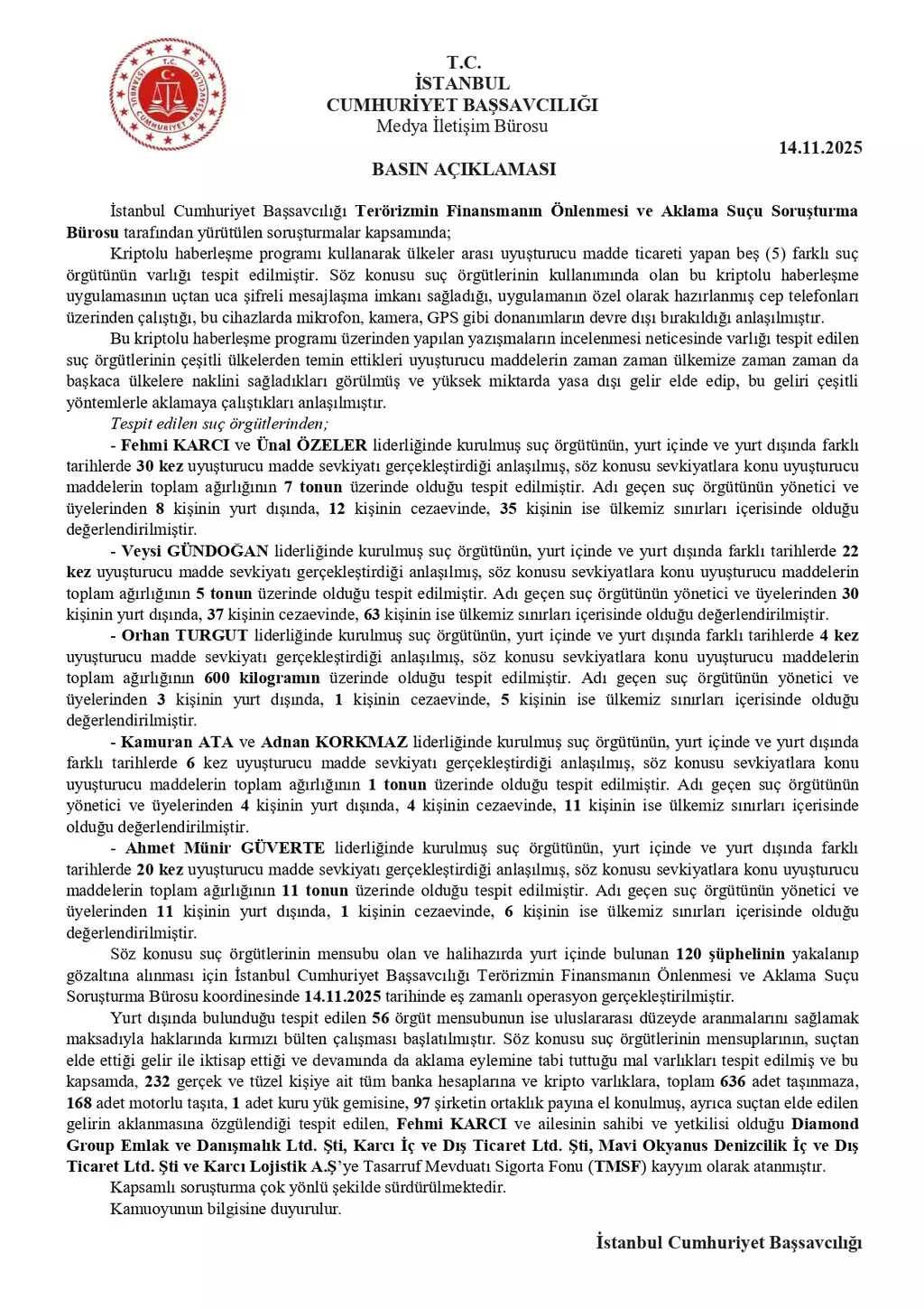 Kripto Ag Uzerinden Uyusturucu Sevkiyati Operasyonu 4 Sirkete Kayyum Atandi