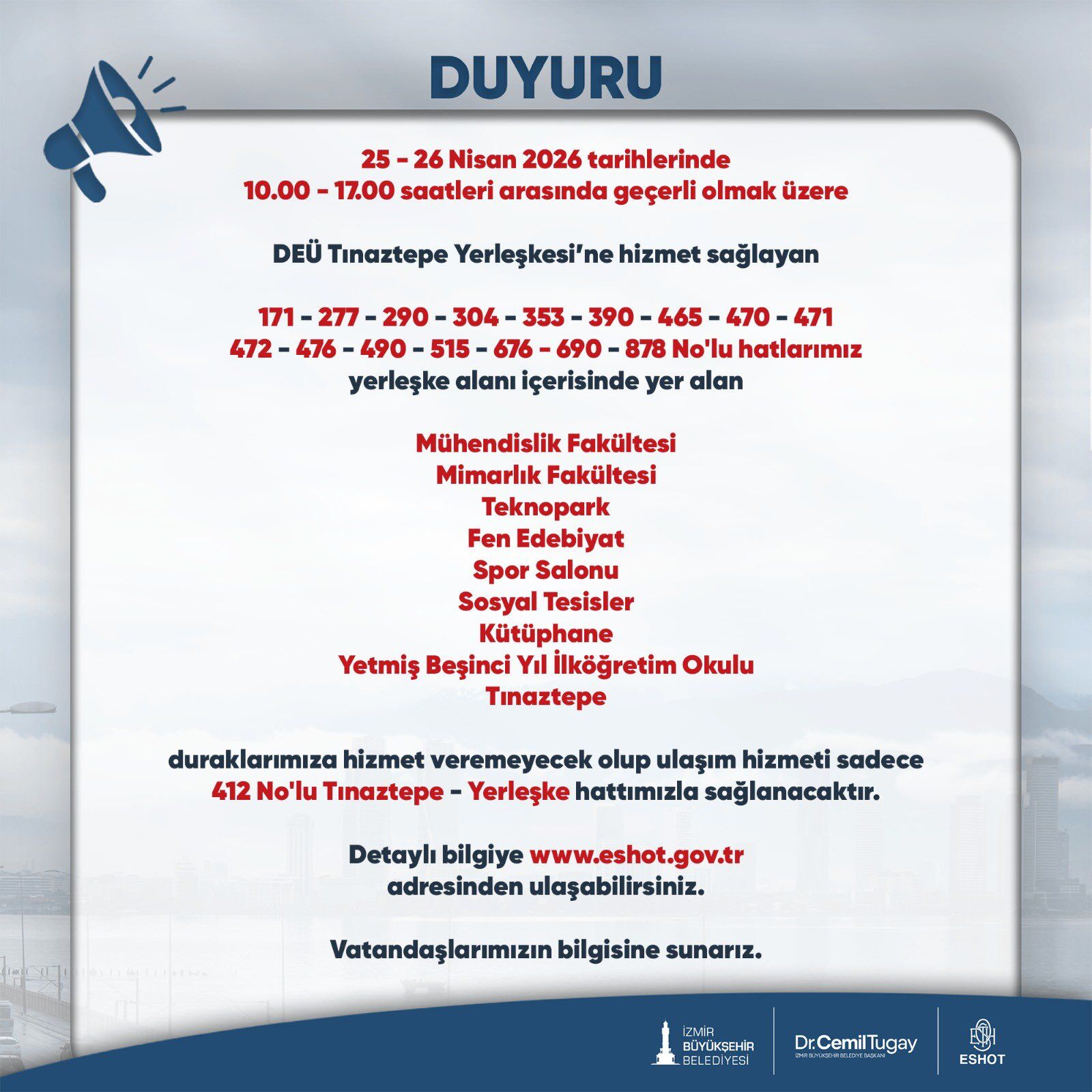 25 26 Nisan Tarihlerinde Bazi Eshot Hatlarinda Gecici Duzenleme Yapilacak (2)