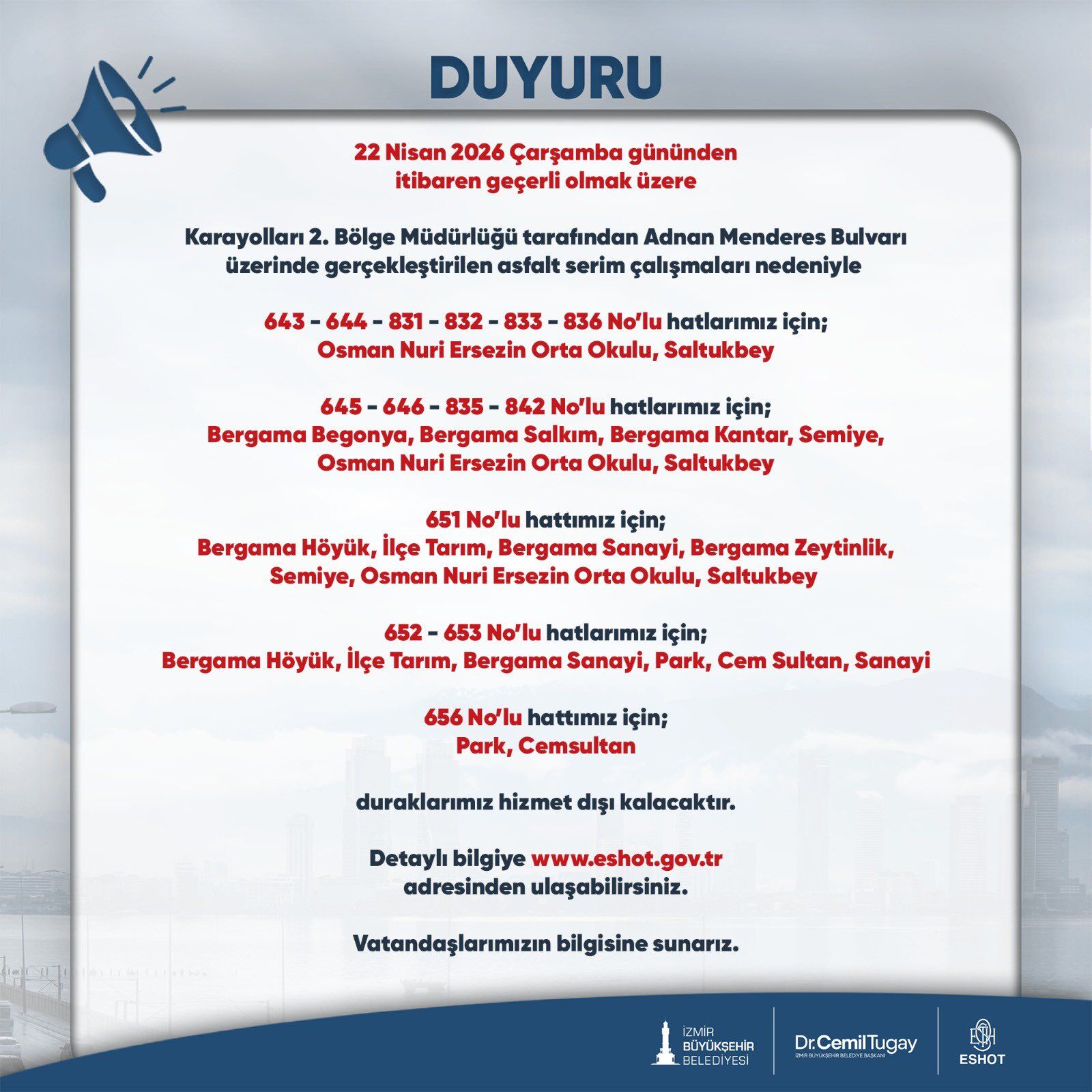 Asfalt Calismasi Nedeniyle Eshot Hatlarinda Duzenleme