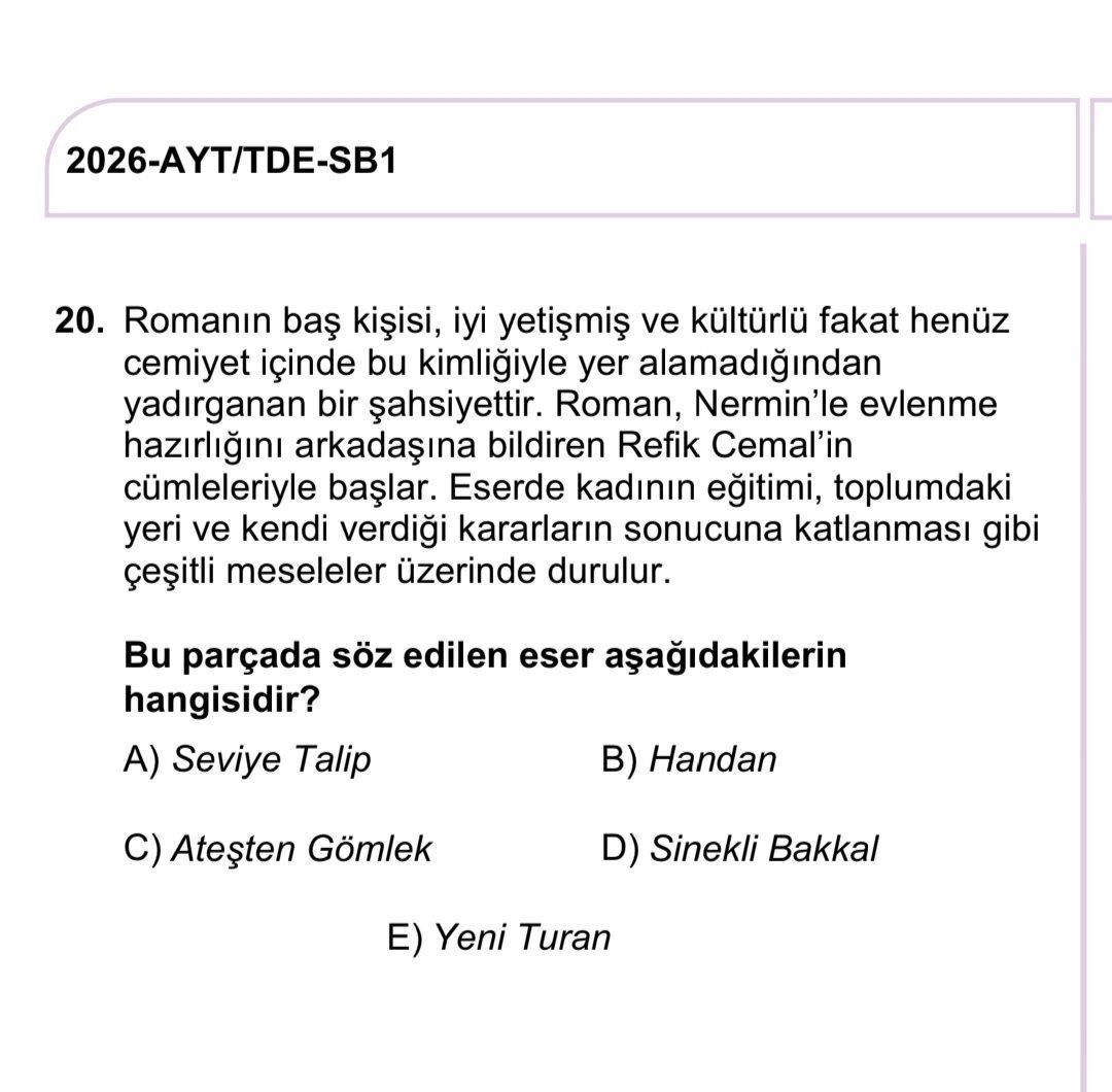 Ayt Edebiyat Handan Sorusu Iptal Mi Edilecek Ayt Yanlis Yazilan Karakter Nermin Mi Nerima
