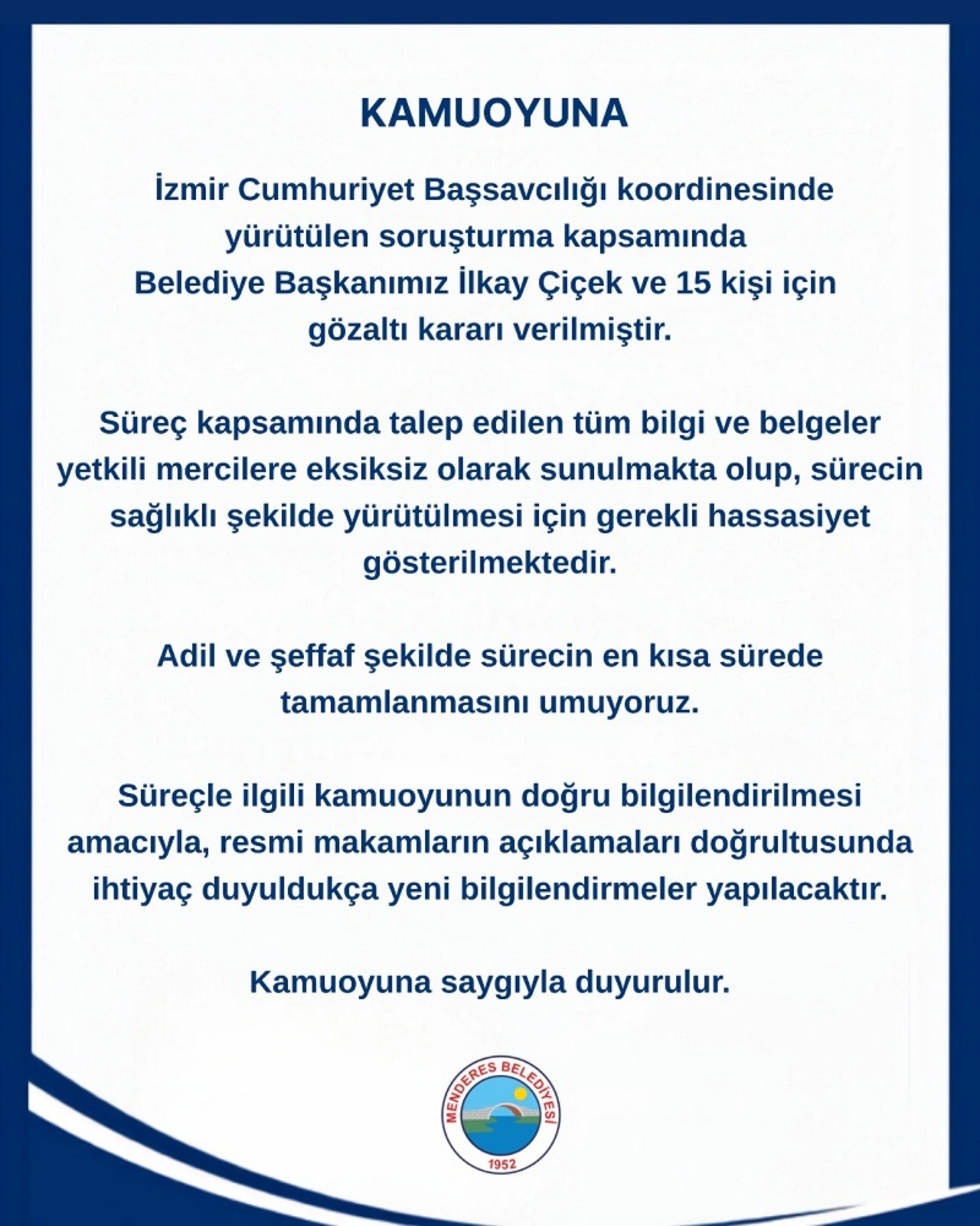 Menderes Belediyesinden Sorusturmaya Iliskin Aciklama Yenibakishaber